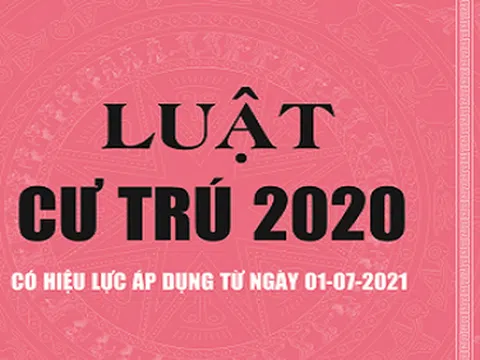 5 điểm cần lưu ý trong Luật Cư trú năm 2020