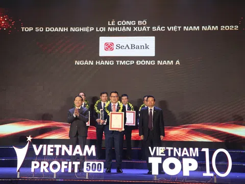 SeABank 5 lần liên tiếp lọt Top 50 doanh nghiệp có lợi nhuận xuất sắc Việt Nam năm 2022