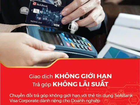 Giải pháp chi tiêu tối ưu cho doanh nghiệp với ưu đãi lãi suất 0%