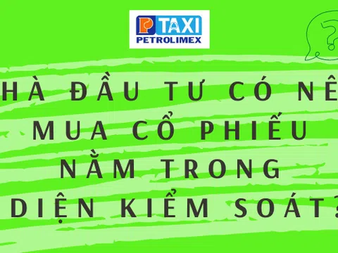 Nhà đầu tư có nên mua cổ phiếu nằm trong diện kiểm soát?