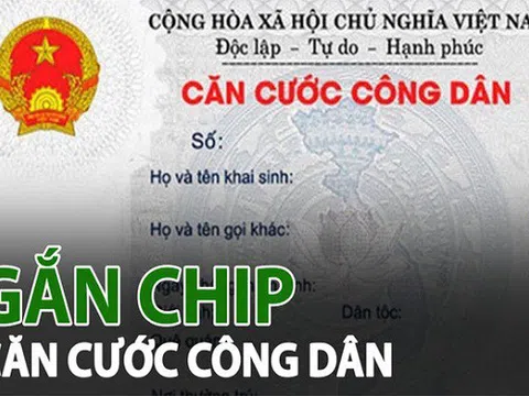 Bộ Công an dự kiến phát hành thẻ căn cước công dân mới từ tháng 1/2021