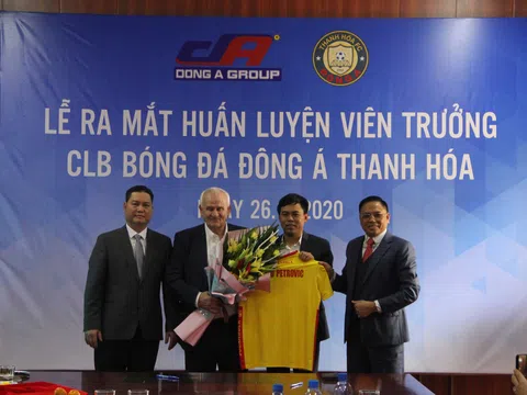 Lễ ra mắt Huấn luyện viên trưởng CLB Bóng đá Đông Á Thanh Hóa