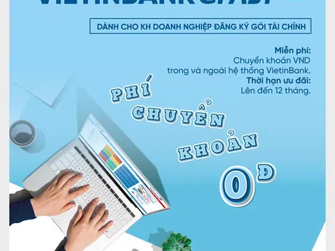 VietinBank miễn nhiều loại phí cho doanh nghiệp dùng Ngân hàng điện tử