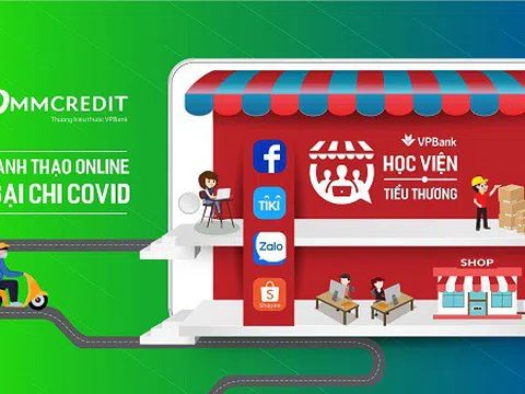 “Học viện Tiểu thương VPBank” giúp đỡ 50.000 tiểu thương vượt khó mùa dịch bệnh