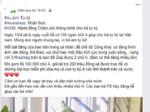 Sự thật về chiến dịch chia sẻ 100.000 chữ A để có 200 triệu đồng ủng hộ trẻ em bị tự kỷ trên Facebook