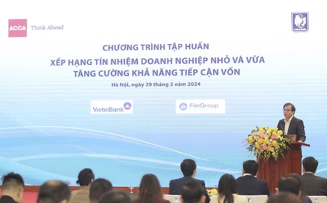 Xếp hạng tín nhiệm doanh nghiệp nhỏ và vừa, tăng cường khả năng tiếp cận vốn