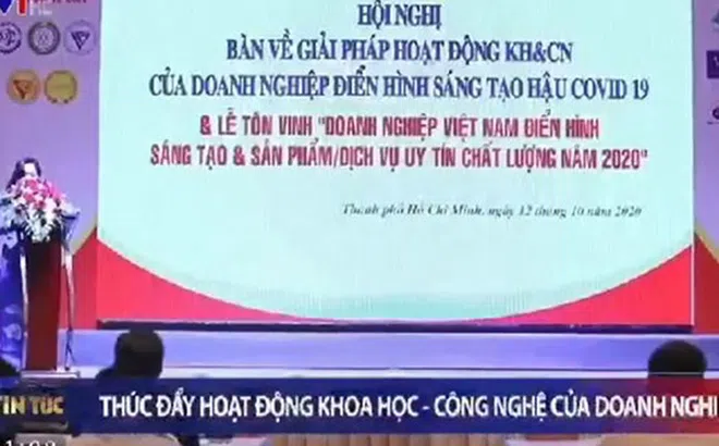 Hội nghị bàn về giải pháp hoạt động KH&CN của doanh nghiệp điển hình sáng tạo hậu COVID-19